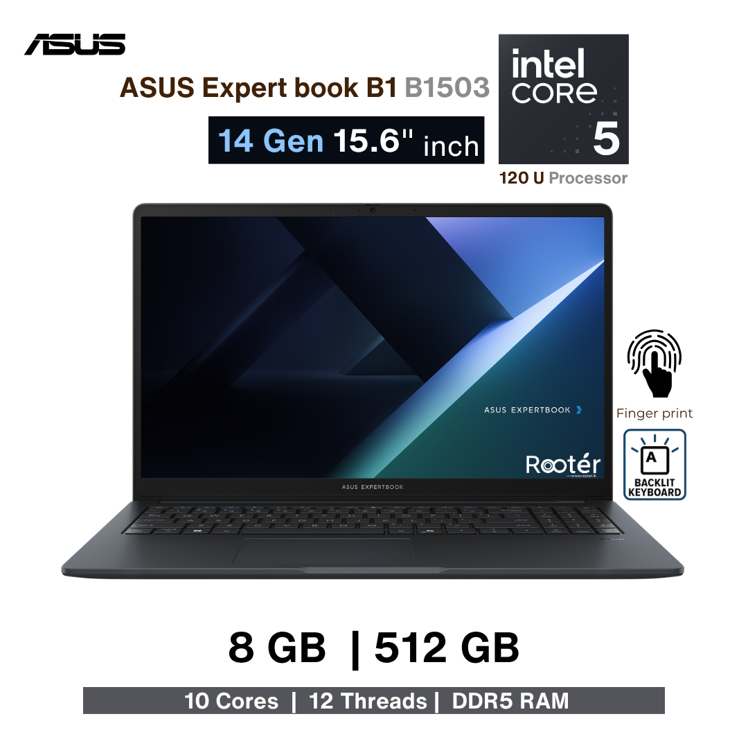 ASUS ExpertBook B1 B1503 – Intel Core 5 (14th Gen) | 8GB DDR5 | 512GB NVMe SSD | Backlit KB | Fingerprint Reader