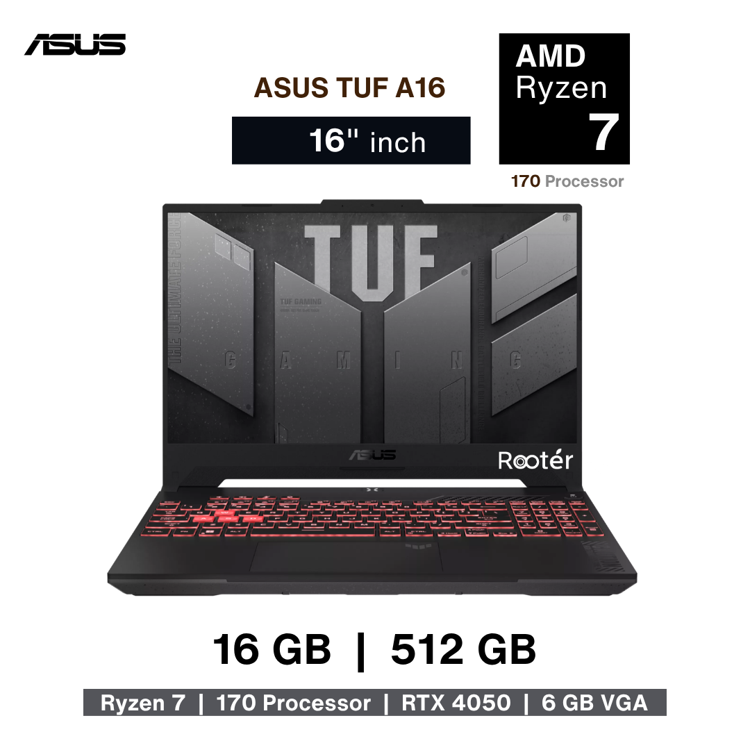 Asus TUF Gaming A16 Ryzen 7 170 Processor 16 GB Ram 512 GB SSD 6 GB VGA RTX 4050