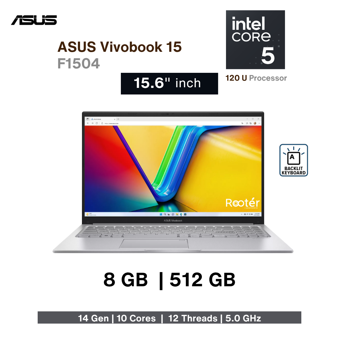 ASUS Vivobook 15 F1504 – Intel Core 5 120U | 8GB DDR4 | 512GB NVMe SSD | 15.6″ FHD | Backlit Keyboard