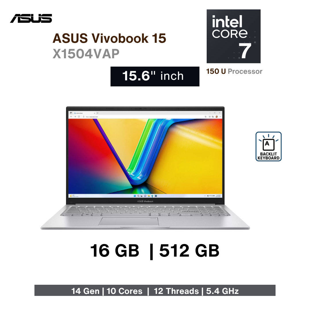 ASUS Vivobook 15 X1504VAP-BQ715WL – Intel Core 7 150U | 16GB DDR5 | 512GB NVMe SSD | 15.6″ FHD | Backlit Keyboard